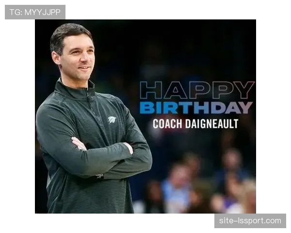 专访雷霆主帅:我们如何培养吉迪成为联盟顶级的策应型前锋 专访雷霆主帅:我们如何培养吉迪成为联盟顶级的策应型前锋